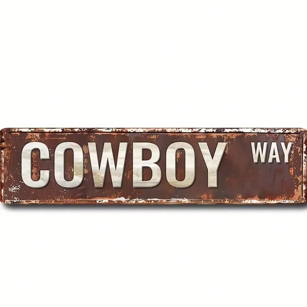 

Vintage Cowboy Metal Wall Sign Indoor Outdoor Decor Aluminum Plaque 10x40