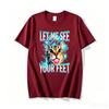 2026 New Let Me See Your Feet Funny Cat Meme Graphic T Shirts Adults Cotton Short Sleeve Round Neck Printed Tshirt