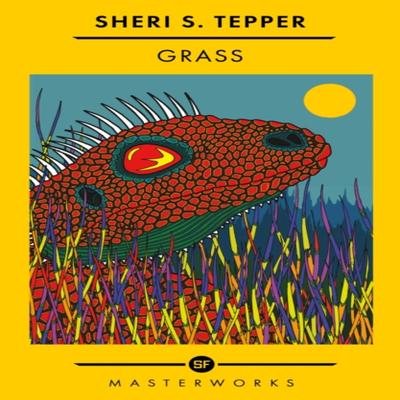 Grass by Sheri S. Tepper Paperback Book 9781399607827
