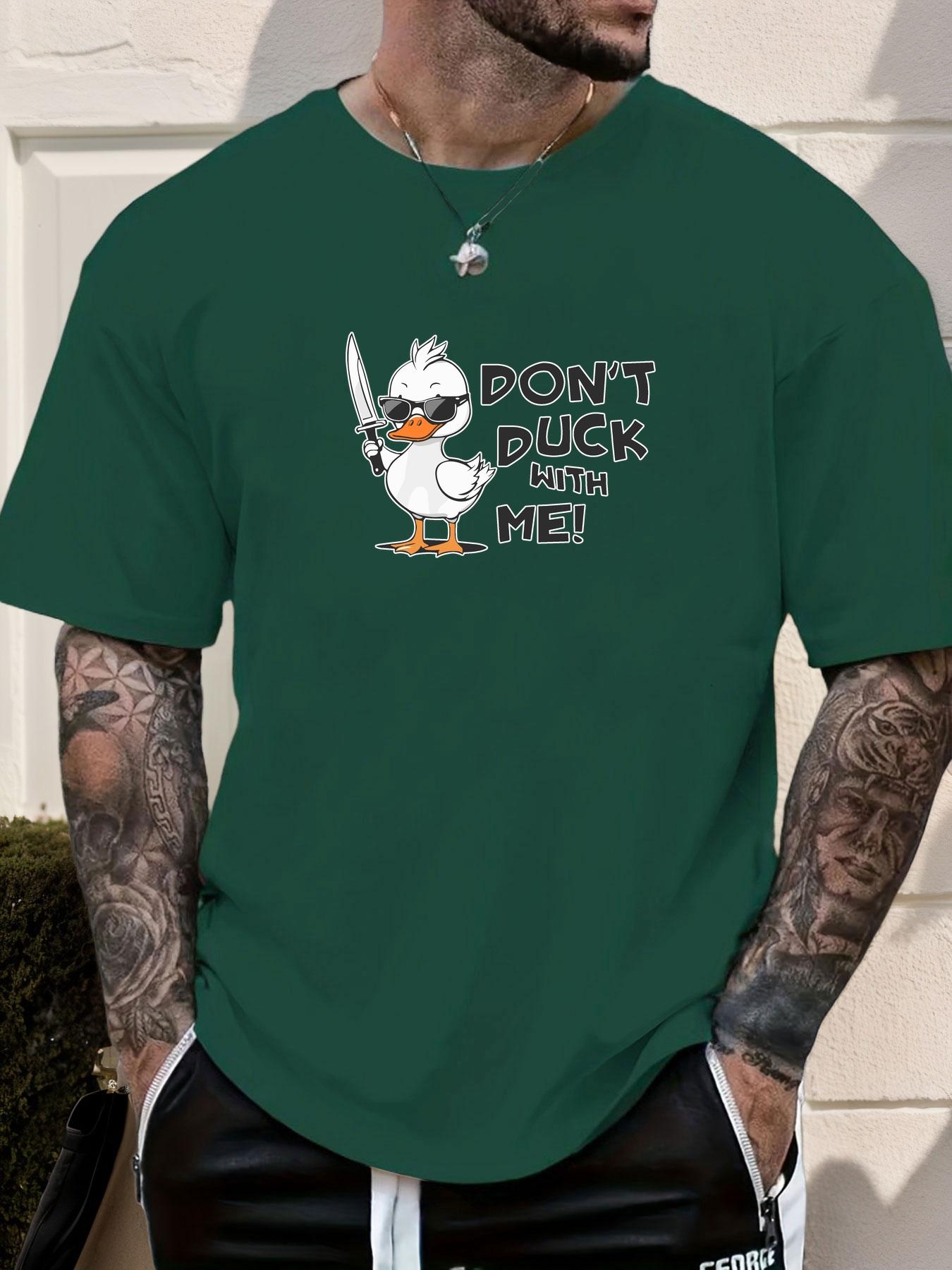 Mens DONT DUCK WITH ME Duck Print Cotton TShirt Short Sleeve Relaxed Fit Soft Breathable Classic Casual Daily Wear Trendy Top 4XL