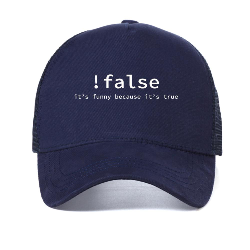 

!False It s Funny Because It s True Programming Joking baseball cap Best Friend Wear Humor Birthday Gifts for Men Boyfriend hat Adjustable темно-синього кольору