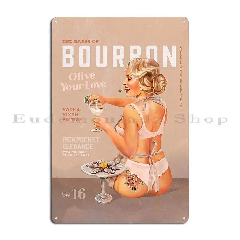 The Babes Of Bourbon Vol  Vodka Vixen Edition Sexy Vintage Pinup Art Illustration Metal Plaque Poster Living Room Club Bar