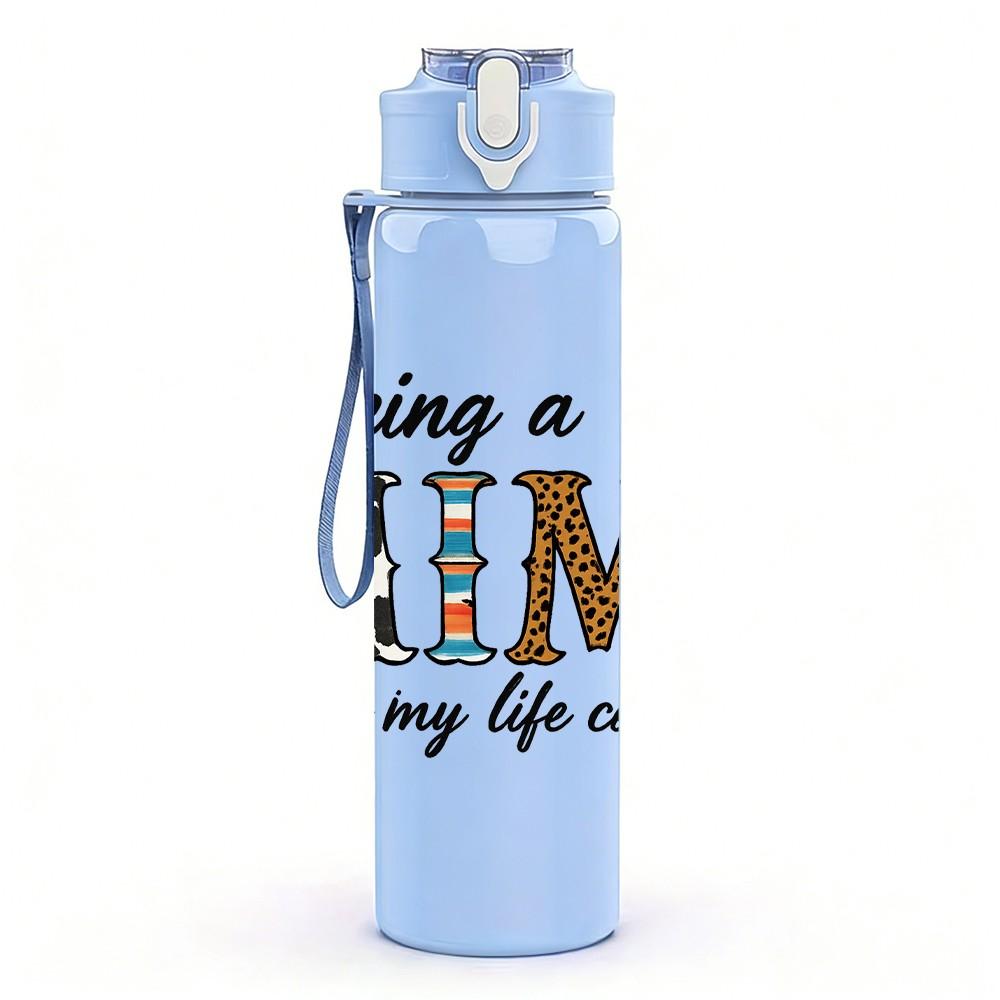 1PC Being A Mimi Text Pattern 750ml Color Plastic Sports Water Bottle Leakproof Flip Straw Lid Suitable for Sports Office Home Use