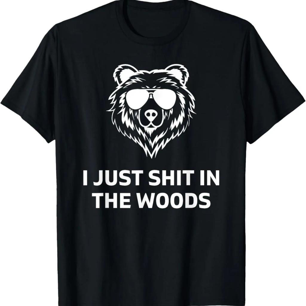 Funny Men's Dad Joke I Just Shit In The Woods Bear Camping T-Shirt