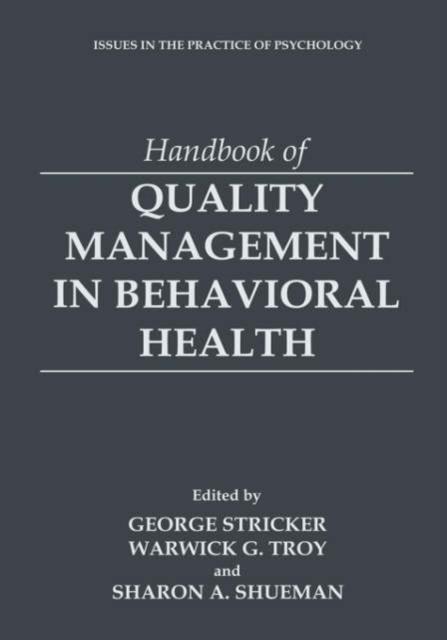 The Handbook of Quality Management In Behavioral Health Book