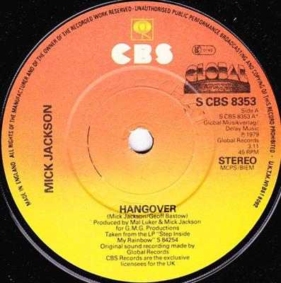 7inch Record MICK JACKSON - Hangover SCBS8353 CBS 1979 UK Soul/Funk Used
