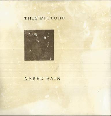 Disque 7 pouces CETTE IMAGE Rain Nue RT237 Rough Trade 1989 Rock Britannique Occasion