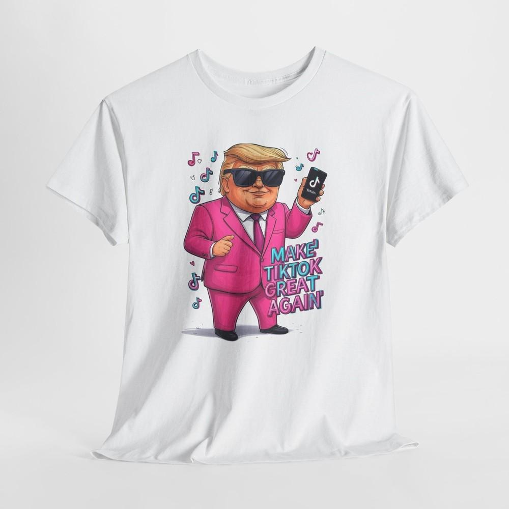 Funny Trump Make TikTok Great Again T-Shirt, Unisex Tee, Political Humor Shirt,