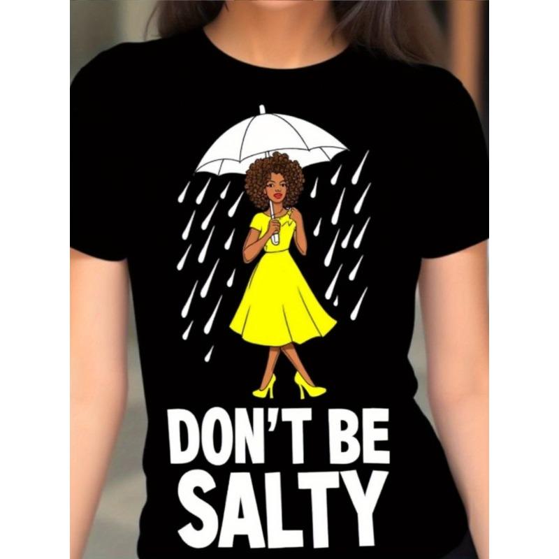 

Women s Oversized Don t Be Salty Slogan T-Shirt Salt Shaker Graphic Casual Short Sleeve Top S чёрный