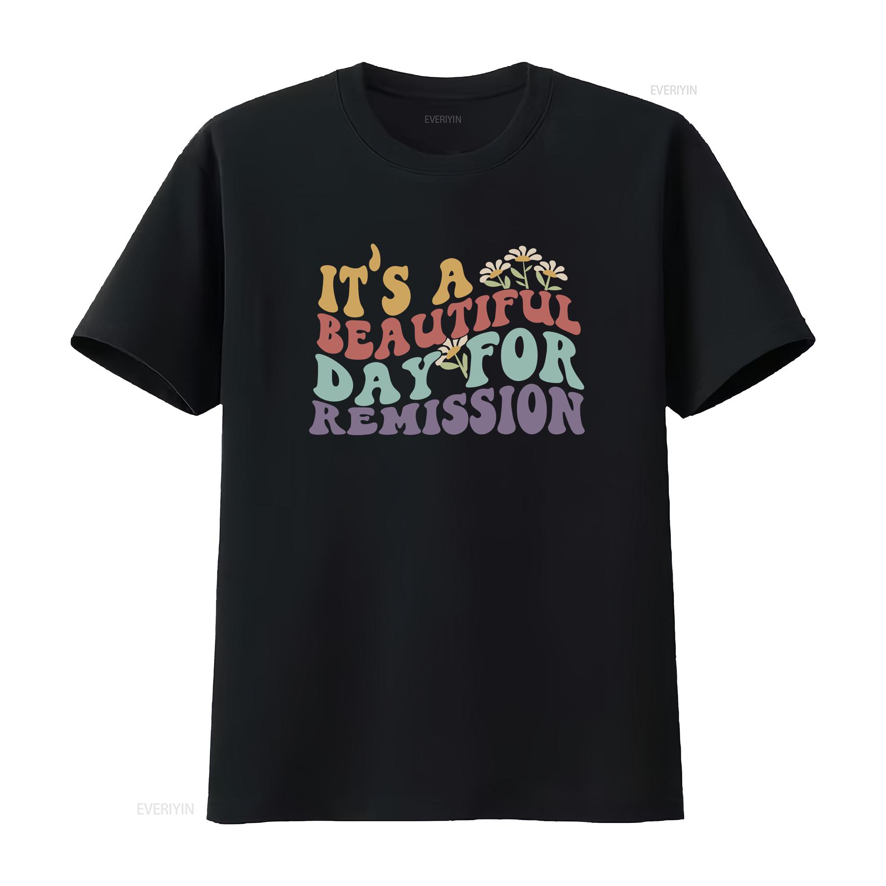 

its a beautiful day for remission shirt hemonc nurse oncology squad onc vintage Washed Versatile Comfortable homme Breathable 4XL