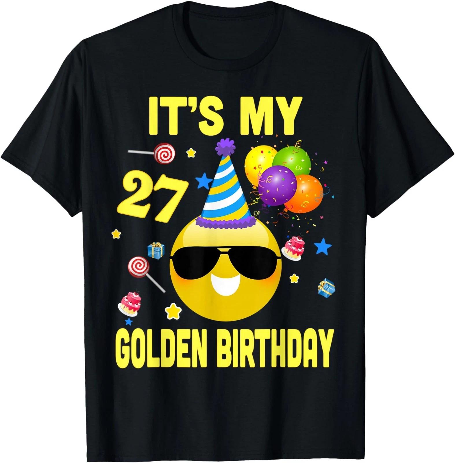 27th Birthday Gifts It s My Golden Birthday 27 Years Old WY2 T-Shirt 2XL