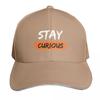 Stay Curious Baseball Cap Funny Hat Fashion Beach Hip Hop Golf Cap Womens Beach Visor Unisexs