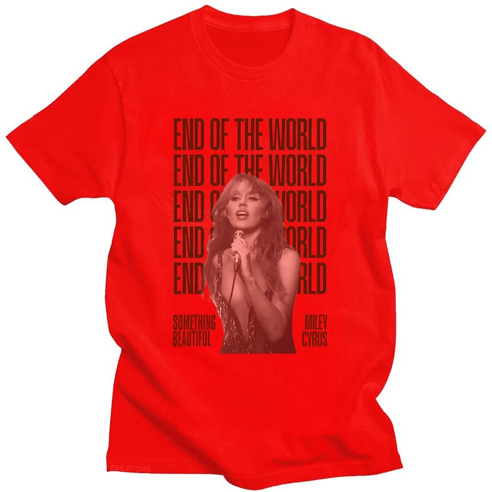 

Miley Cyrus End of The World T-shirt Something Beautiful 2025 Graphic Printing Tshirts Casual Tees Women Men Top Clothing 4XL