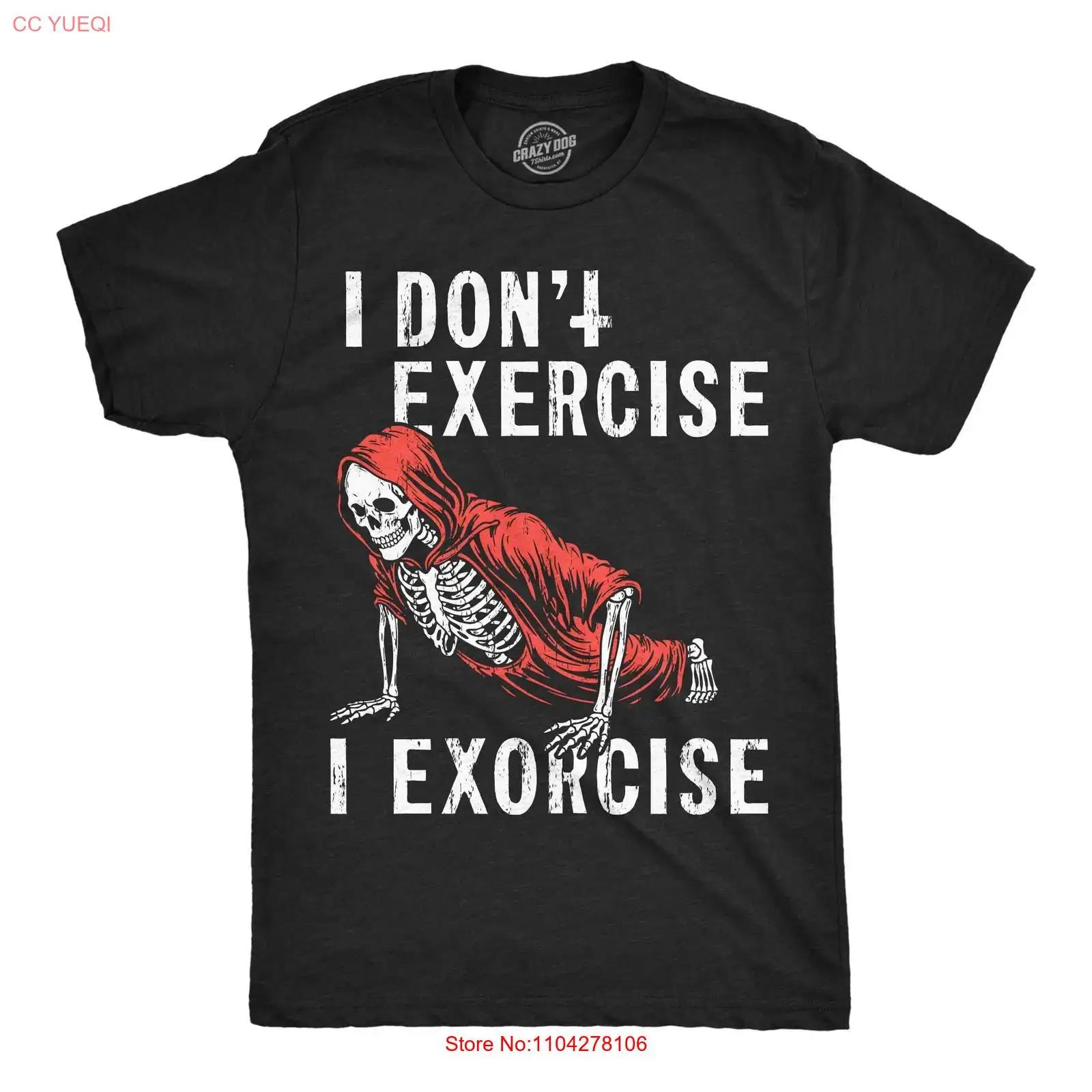 

Mens Funny T Shirt I Dont Exercise Exorcise Sarcastic Demon Novelty vintage Washed graphic Unisex Stretched homme Comfortable S разноцветный