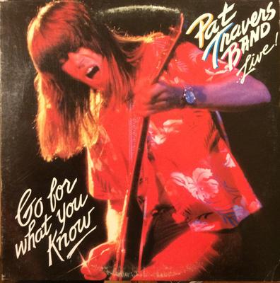 Disque Vinyle PAT TRAVERS BAND Live Go For What You Know PD16202 POLYDOR 1979 US Rock Occasion
