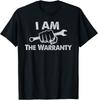 New Limited I Am The Warranty, Fix Myself Truck Parts T-Shirt Unisex T-Shirt