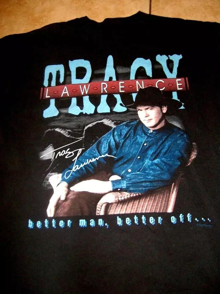 Better Man, Bettet Off Tracy Lawrence Shirt Black Unisex S-4XL Unisex T-Shirt XL