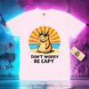 Capybara T-Shirt Keine Sorge Sei Capy Lustiges Süßes Merch Liebhaber Kleidung Vintage Bequemes Oberteil Für Den Alltag Lässig