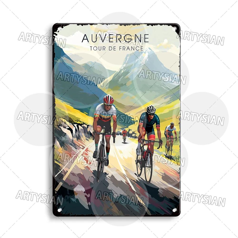 Vélo Tour De France Cycling Metal Sign Les Pyrénées Auvergne Les Vosges Col Du Galibier Col d'Aspin Tignes Col De La Bonette