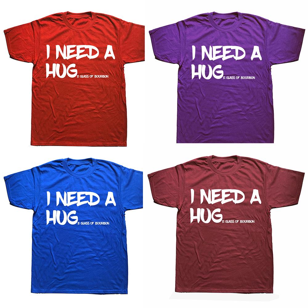 Drinking I Need A Huge Glass T Shirts Men Casual Cotton Humor Streetwear Tee Shirt Short Sleeve Unisex Loose Crewneck Clothing