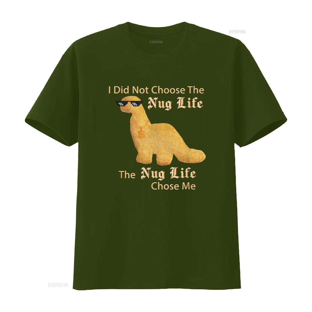 Nug Life I Did Not Choose Chicken Dinosaur Nugget T Shirt Vintage Washed Designer Clothes Homme Stylish Casual Comfortable