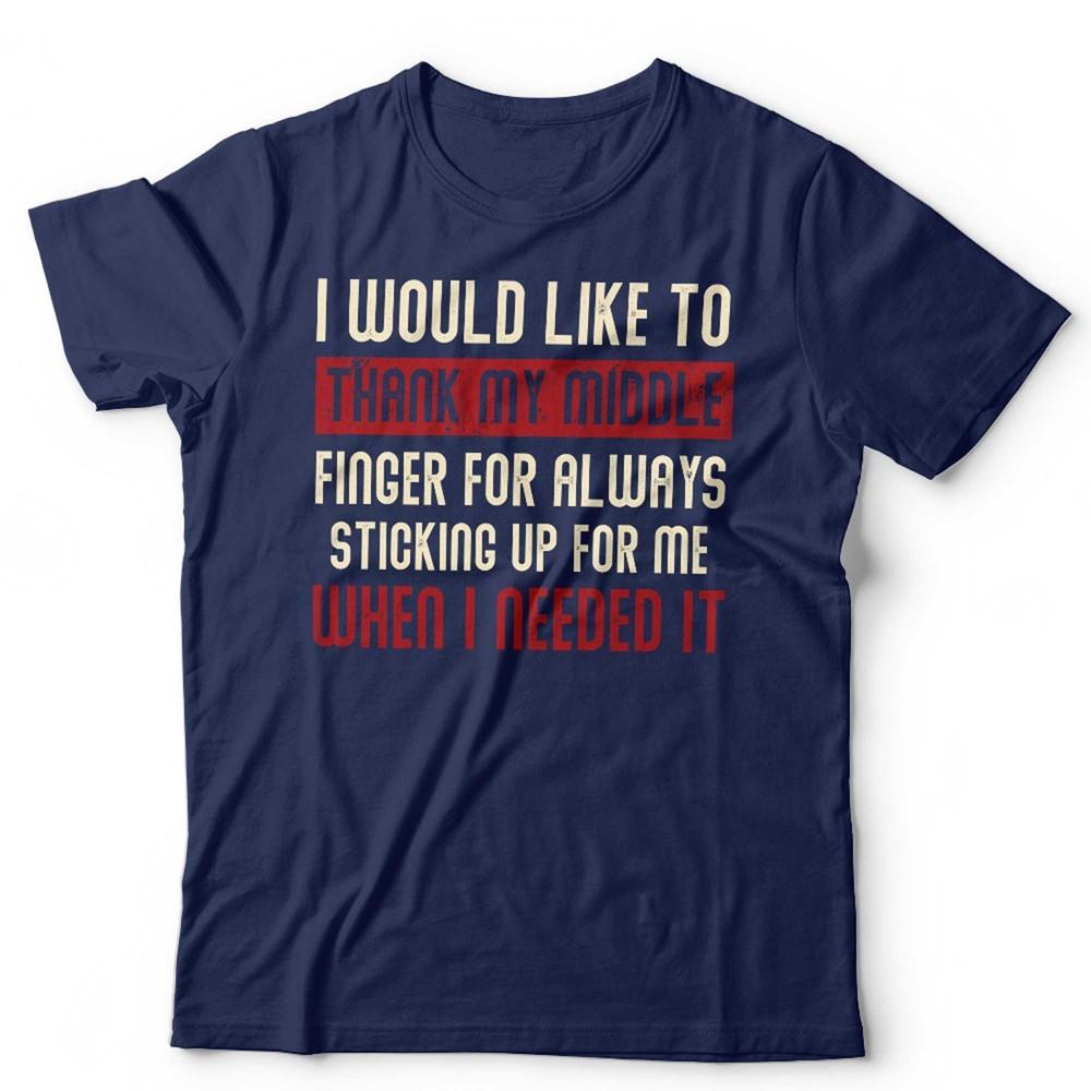 Funny Tshirt Unisex I Would Like To Thank My Middle Finger Sarcastic Humour Tee S