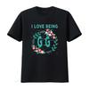 GG T Shirt I Love Being GiGi Great Grandmother  Vintage Washed Fashion Streetwear Casual Soft Breathable Comfortable Unisex