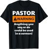 NEW LIMITED Funny Pastor Warning I Might Put You In A Sermon T-Shirt Size S-5XL Unisex T-Shirt