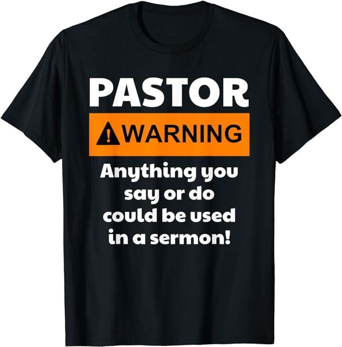 NEW LIMITED Funny Pastor Warning I Might Put You In A Sermon T-Shirt Size S-5XL Unisex T-Shirt
