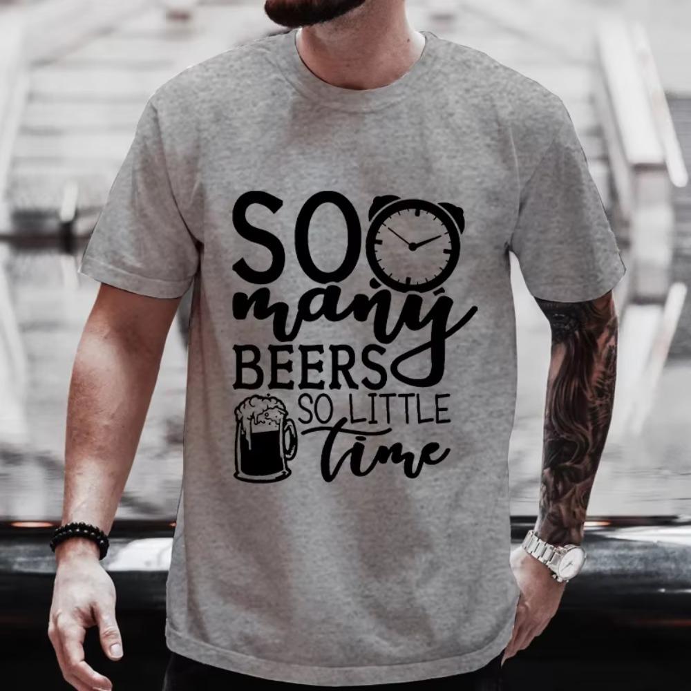 Men T-shirt So Many Beers So Little Time Funny Graphic Y2k Tops Friends Drinking Party Tees Plus Size Matching Outfit Streetwear