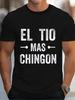 100% Cotton El Tio Mas Chingon Shirt Funny Spanish Chulo Uncle Gift T Shirt Women's Men's Graphic Tee Causal