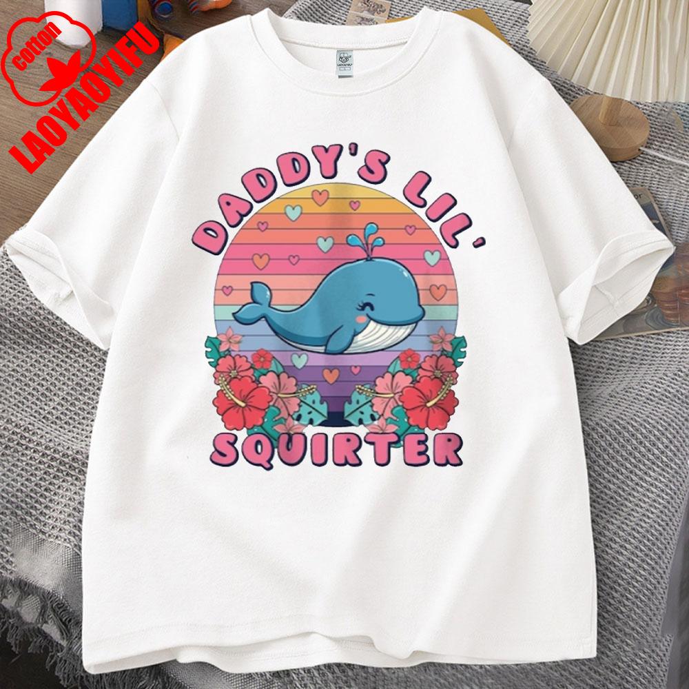 Daddy's Lil Squirter Shirt Inappropriate Tee Exchange Funny Bachelorette Party Gift Meme Shirt Girls Trip Adult Humor Tee