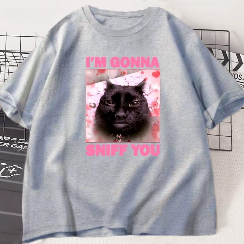 Im Gonna Sniff You Funny Cat Meme Tee Shirt for Woman and Man Brainrot Cats T-shirt Silly Joke Unhinged Tshirt Unisex Tee