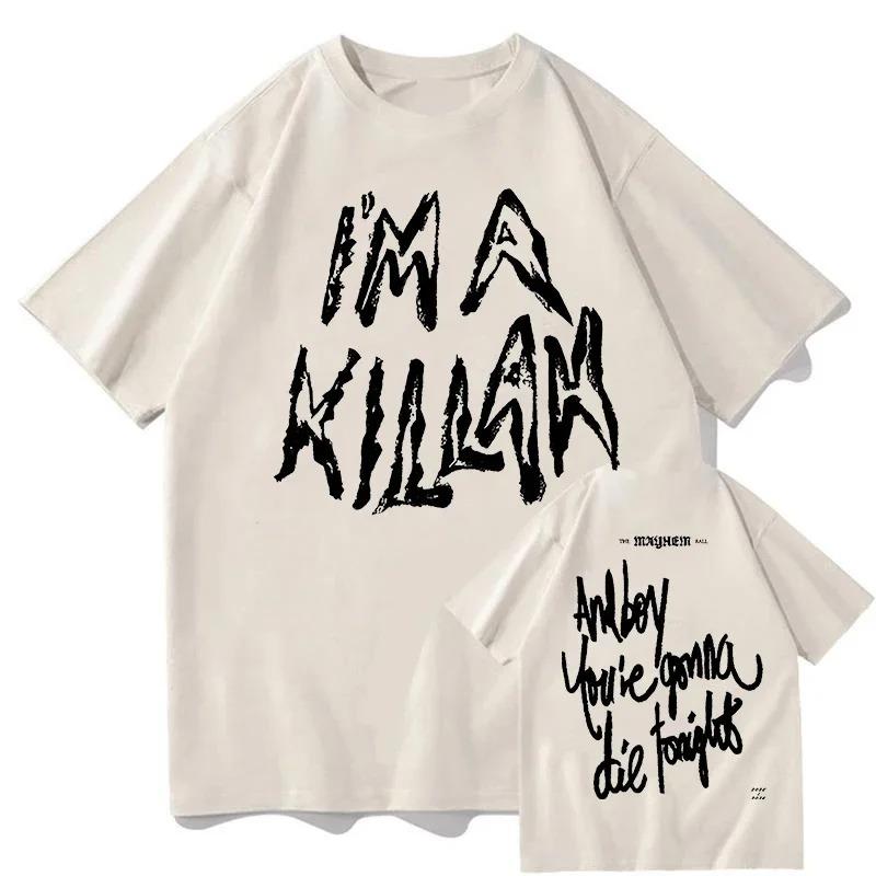 Y2k Hip Pop Clothes Im A Killah Lady Gaga Tshirts Fashion Cotton Printed Short Sleeve Casual Loose Streetwear Unisex