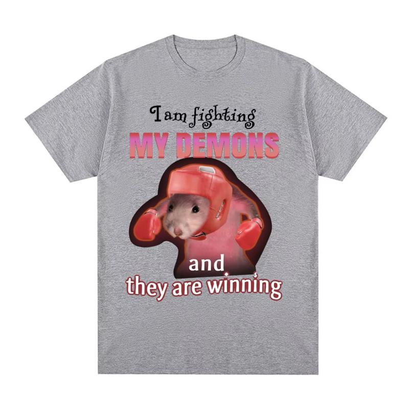 Rolig Jag Kämpar Mot Mina Demoner Och De Vinner Rått-meme T-shirt Unisex Mode Kreativa T-shirts Kortärmad Överdimensionerade T-shirts