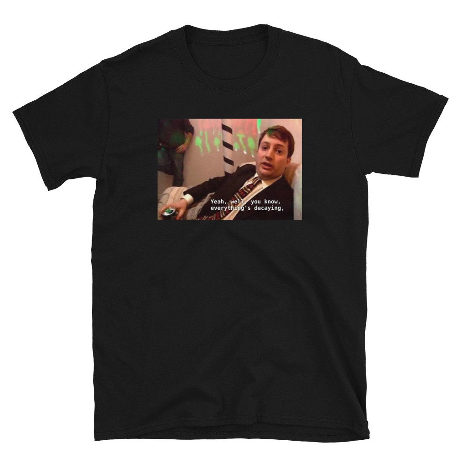 everything s decaying david mitchell as mark corrigan in peep show T-Shirt 3XL