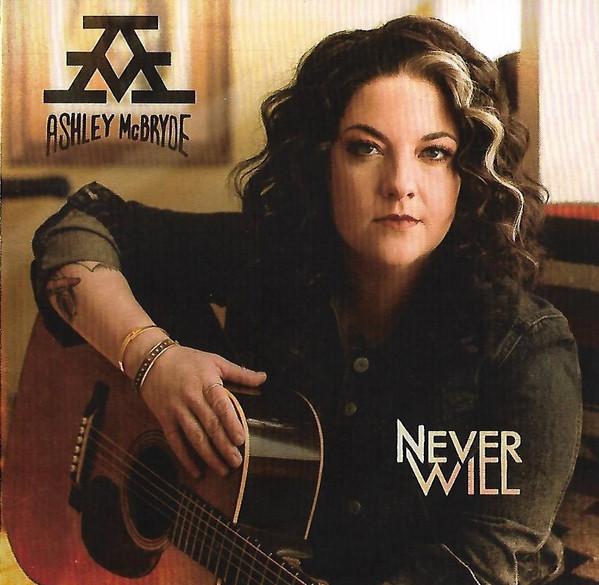 

CD ASHLEY MCBRYDE - Never Will 093624895282 Warner Music Na 2020 Europe Country Used