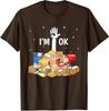 Mail Carrier Funny Postal Worker Lover I'm Ok Funny Unisex T-Shirt