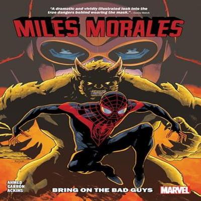 Miles Morales Vol. 2 Bring On the Bad Guys by Tom Taylor Paperback Book 9781302914790