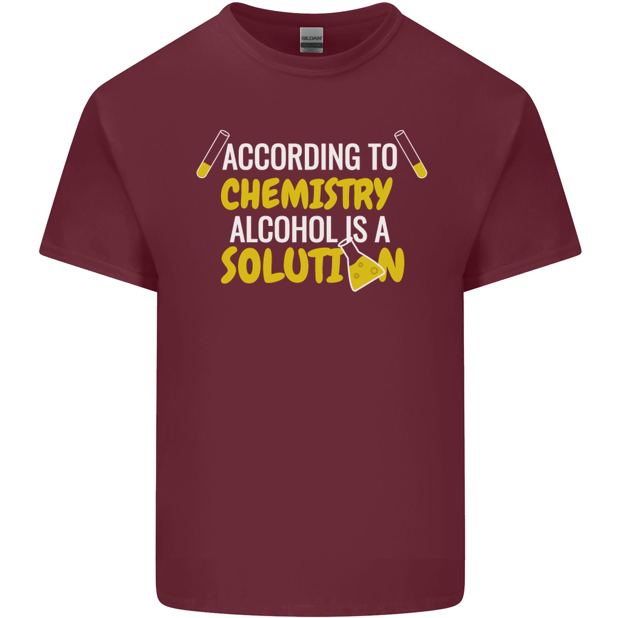 Chemistry Alcohol Is a Solution Funny Unisexs Light Cotton TShirt S