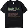 Men Cotton Tshirt Unisex Summer For Men Tshirt Dad Tax Definition Print Short Sleeve Travel ONeck Teeshirt Brand T Shirt