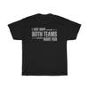 I Just Hope Both Teams Have Fun T-Shirt