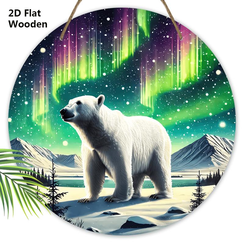 Wooden Sign with Polar Bear & Aurora Pattern, Round Sign for Front Door, Wall Hanging Decor, Ideal Gift for Friend & Family