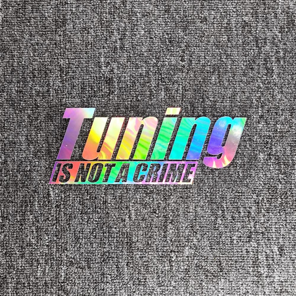 Car Stickers Auto Tuning Is Not A Crime Funny Pain Car Reflective Decoration For Trunk Bumper Windshield Window Motorcycles 19x7.5cm