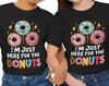 I'm Just Here for the Donuts Tee - Fun Donut Lover Tee - Perfect for Sweet Tooth Enthusiasts - Sprinkles and Glaze Happiness - Casual Wear
