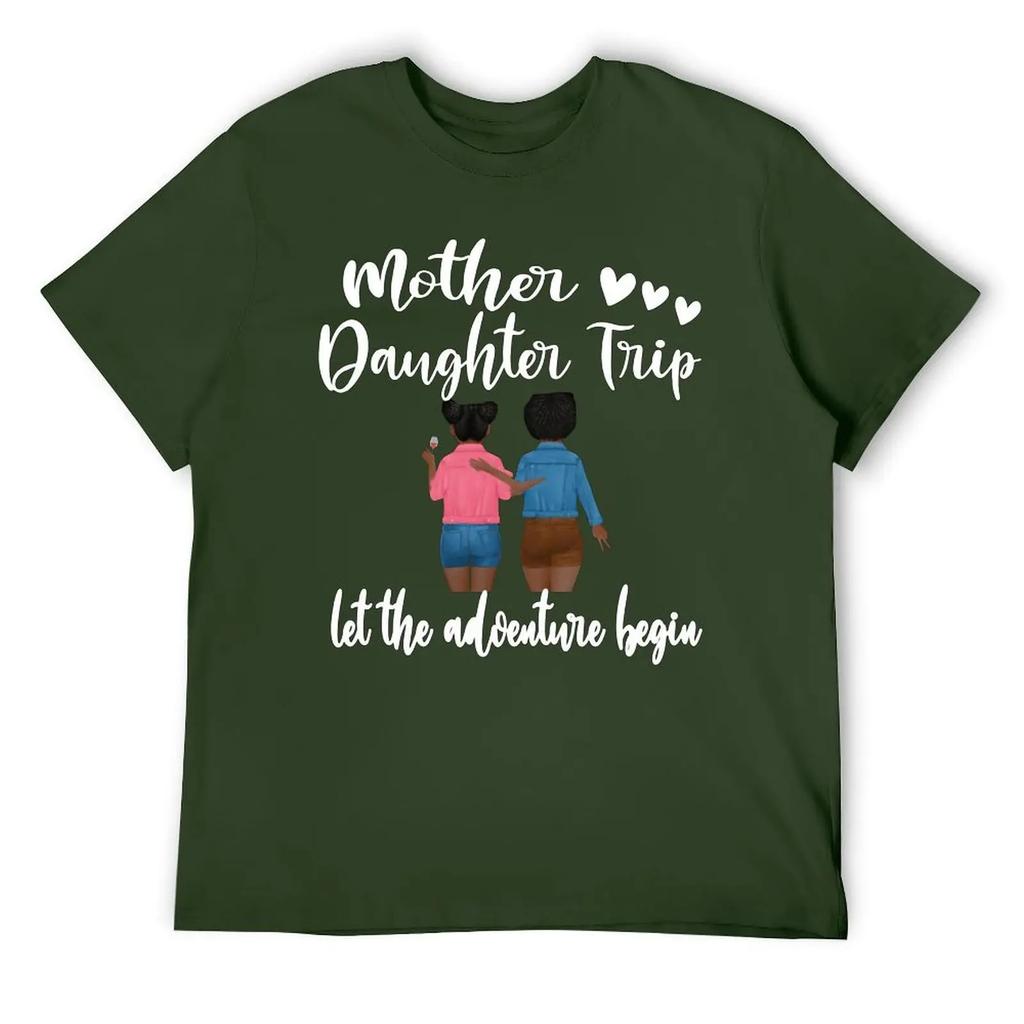 Crewneck Mother's Day Black Daughter Trip Vacation Travel Vacay T-shirt Sport Tees Top Quality Funny Novelty Leisure USA Size