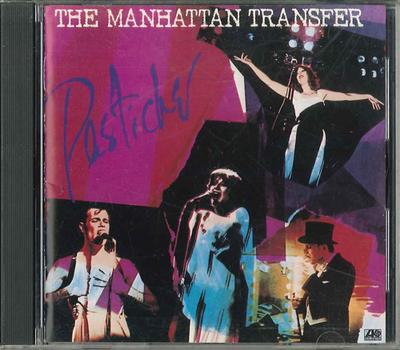CD MANHATTAN TRANSFER  Pastiche 32XD832 ATLANTIC Japan Pop Used