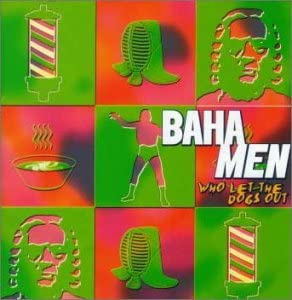 

CD BAHA MEN - Who Let The Dogs Out AVCD11892 Avex Trax 2000 Japan Rap & Hip-Hop/R&B Used