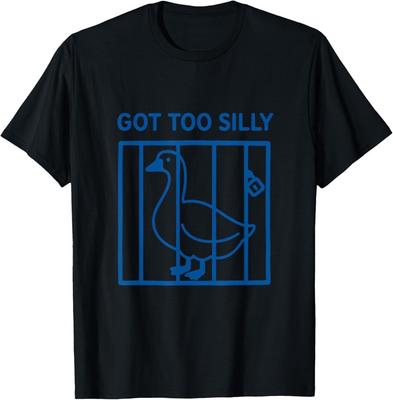 War zu albern, dumme Gans im Gefängnis, lustiges Humor-T-Shirt