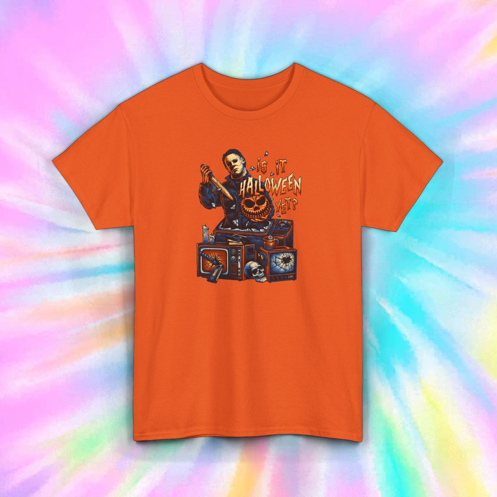 Is It Halloween Yet T-Shirt | Michael Myers Horror Design | Scary Gift XXXXL